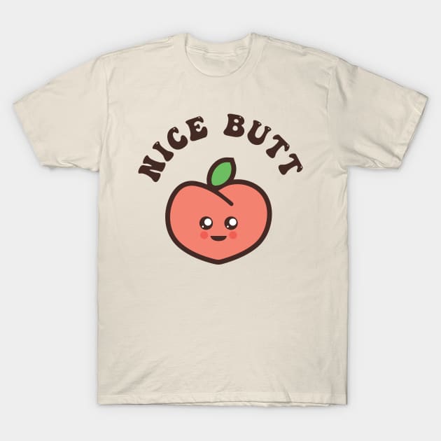 Nice Butt Peach Kawaii Japanese Cute Funny T-Shirt by PodDesignShop